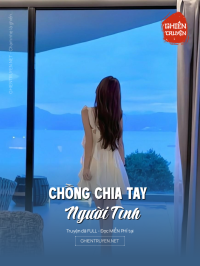 Chồng Chia Tay Người Tình