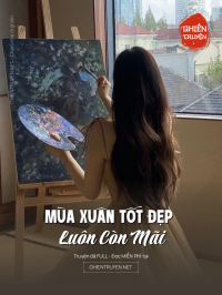 Mùa Xuân Tốt Đẹp Luôn Còn Mãi