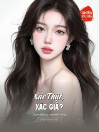 Xác Thật, Xác Giả?