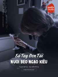 Sổ Tay Đen Tối Nuôi Béo Ngạo Kiều