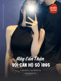 Hãy Cẩn Thận Với Căn Hộ Số 1805