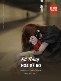 Đủ Nắng Hoa Sẽ Nở