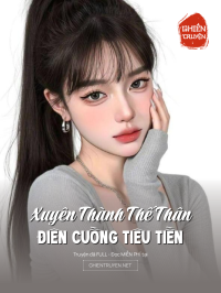 Xuyên Thành Thế Thân Điên Cuồng Tiêu Tiền