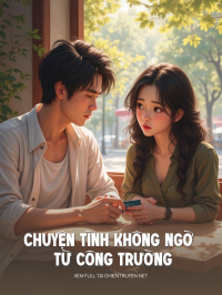 Chuyện Tình Không Ngờ Từ Công Trường