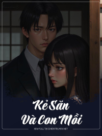Kẻ Săn Và Con Mồi