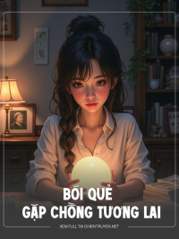 Bói Quẻ Gặp Chồng Tương Lai