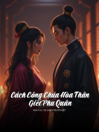 Cách Công Chúa Hòa Thân Giết Phu Quân