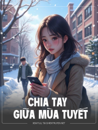 Chia Tay Giữa Mùa Tuyết