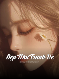 Đẹp Như Tranh Vẽ