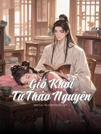 Gió Khởi Từ Thảo Nguyên