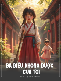 Ba Điều Không Được Của Tôi