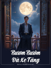 Bươm Bướm Và Xe Tăng