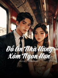 Đồ Ăn Nhà Hàng Xóm Ngon Hơn