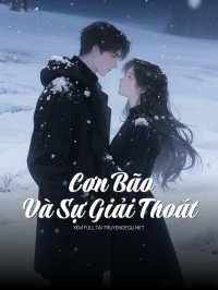 Cơn Bão Và Sự Giải Thoát