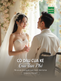Cô Dâu Của Kẻ Giả Tàn Phế