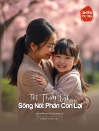 Tôi Thay Chị Sống Nốt Phần Còn Lại