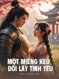 Một Miếng Kẹo Đổi Lấy Tình Yêu