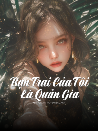 Bạn Trai Của Tôi Là Quản Gia