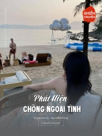 Phát Hiện Chồng Ngoại Tình