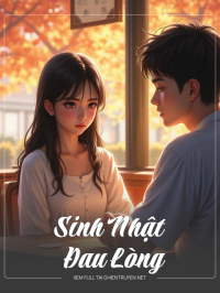 Sinh Nhật Đau Lòng