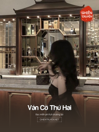 Ván Cờ Thứ Hai