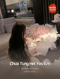 Chưa Từng Hết Yêu Em