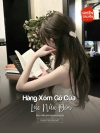 Hàng Xóm Gõ Cửa Lúc Nửa Đêm