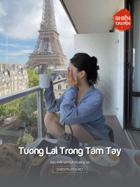Tương Lai Trong Tầm Tay