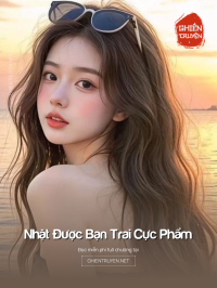 Nhặt Được Bạn Trai Cực Phẩm