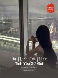 Tin Nhắn Gửi Nhầm, Tình Yêu Gửi Đời