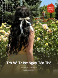 Trở Về Trước Ngày Tận Thế