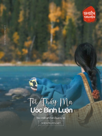 Tôi Thấy Ma N Ước Bình Luận