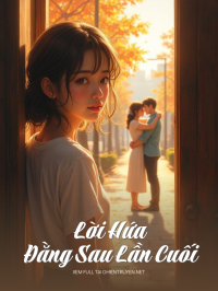 Lời Hứa Đằng Sau Lần Cuối