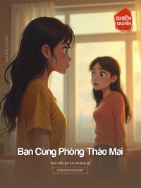 Bạn Cùng Phòng Thảo Mai
