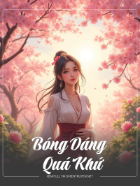 Bóng Dáng Quá Khứ