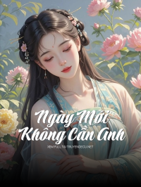 Ngày Mới Không Cần Anh