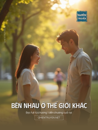 Bên Nhau Ở Thế Giới Khác
