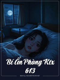 Bí Ẩn Phòng Ktx 613