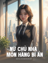 Nữ Chủ Nhà Và Món Hàng Bí Ẩn