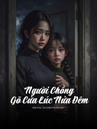 Người Chồng Gõ Cửa Lúc Nửa Đêm