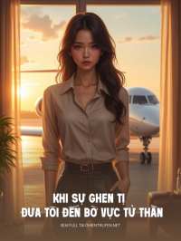 Khi Sự Ghen Tị Đưa Tôi Đến Bờ Vực Tử Thần