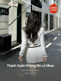 Thanh Xuân Không Bỏ Lỡ Nhau