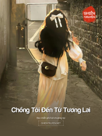 Chồng Tôi Đến Từ Tương Lai