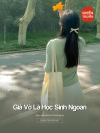 Giả Vờ Là Học Sinh Ngoan