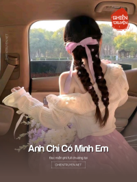 Anh Chỉ Có Mình Em