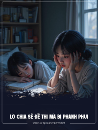 Lỡ Chia Sẻ Đề Thi Mà Bị Phanh Phui