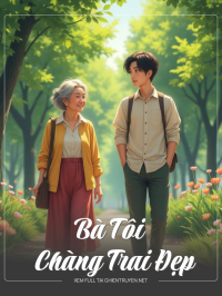 Bà Tôi Và Chàng Trai Đẹp