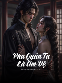 Phu Quân Ta Là Ám Vệ
