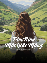 Tám Năm Một Giấc Mộng