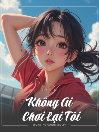 Không Ai Chơi Lại Tôi